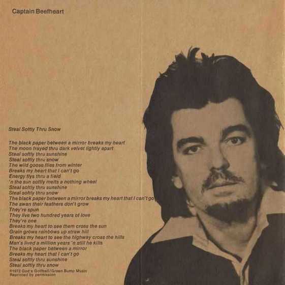 captain beefheart
                        -'brown star' booklet - picture and lyrics
                        'steal softly thru snow'